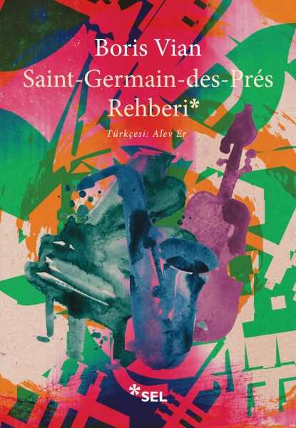 Sel Yayınları - Saint Germain des Prés Rehberi
