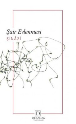 Şair Evlenmesi - Dekalog Yayınları