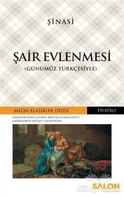 Şair Evlenmesi (Günümüz Türkçesiyle) - Salon Yayınları