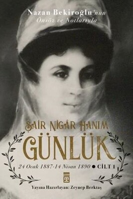 Şair Nigar Hanım - Günlük - Timaş Yayınları