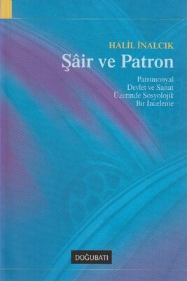 Şair ve Patron - Doğu Batı Yayınları