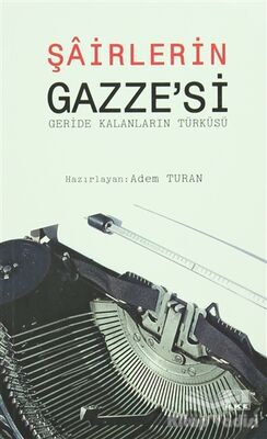 Şairlerin Gazze’si - 1