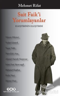 Sait Faik'i Yorumlayanlar - 1