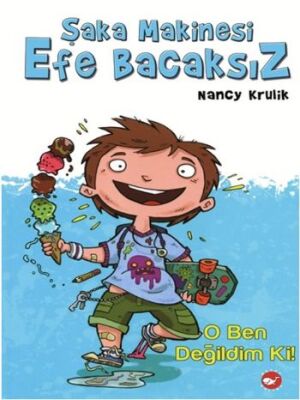 Şaka Makinesi Efe Bacaksız - 1 O Ben Değildim Ki! - 1