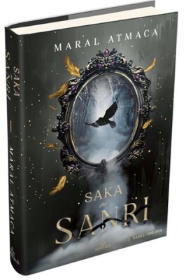 Saka ve Sanrı 1 - Ephesus Yayınları