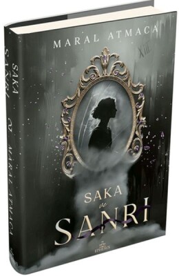 Saka ve Sanrı 2 (Ciltli) - Ephesus Yayınları