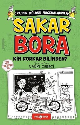 Sakar Bora 4 - Kim Korkar Bilimden? - Genç Hayat