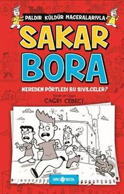 Sakar Bora - Nereden Pörtledi Bu Sivilceler? - 1