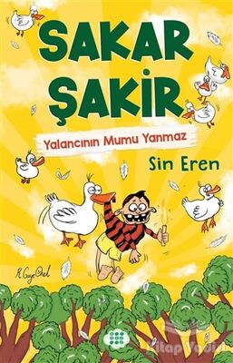 Sakar Şakir 4 - Yalancının Mumu Yanmaz - 1