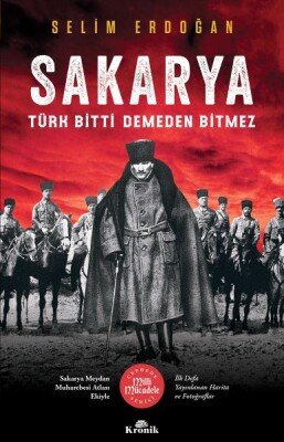 Sakarya - Türk Bitti Demeden Bitmez - Kronik Kitap