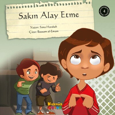 Sakın Alay Etme - Kaknüs Yayınları