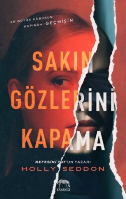 Sakın Gözlerini Kapama - Yabancı Yayınları