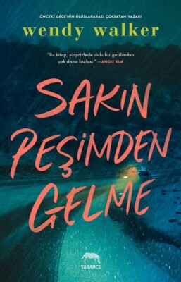 Sakın Peşimden Gelme - Yabancı Yayınları