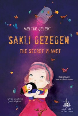 Saklı Gezegen - The Secret Planet - Yitik Ülke Yayınları