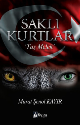 Saklı Kurtlar “Taş Melek” - Karina Yayınevi