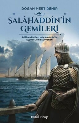 Salahaddin’in Gemileri - Babil Kitap