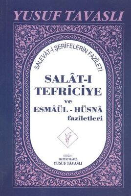 Salat-ı Tefriciye ve Esmaül-Hüsna Faziletleri (El Boy) (E05) - 1