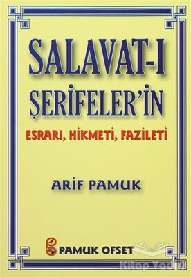Salavat-ı Şerifeler’in Esrarı, Hikmeti, Fazileti (Dua-038) - 1