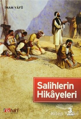 Salihlerin Hikayeleri - 1