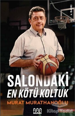 Salondaki En Kötü Koltuk - Mundi Kitap