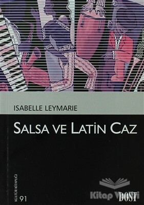Salsa ve Latin Caz - Dost Kitabevi Yayınları