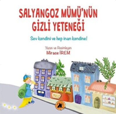 Salyangoz Mümü’nün Gizli Yeteneği - 2E Kitap