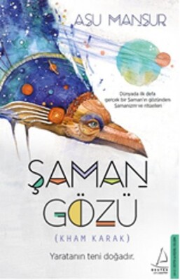 Şaman Gözü - Destek Yayınları