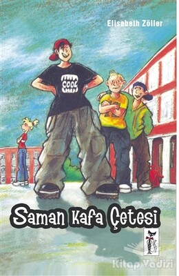 Saman Kafa Çetesi - Çizmeli Kedi Yayınları