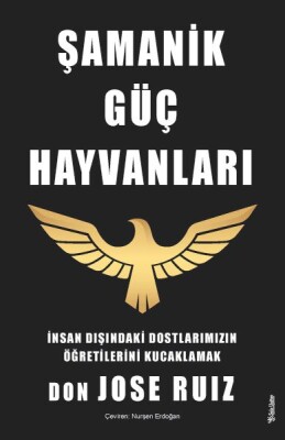 Şamanik Güç Hayvanları - Sola Unitas