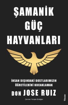 Şamanik Güç Hayvanları - 1