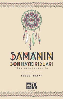 Şamanın Son Haykırışı - 1