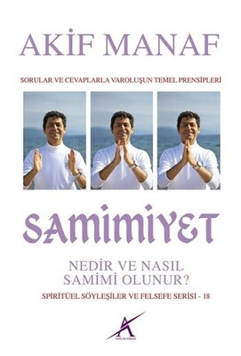 Samimiyet Nedir ve Nasıl Samimi Olunur? - Avrupa Yakası Yayınları