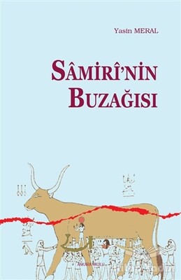 Samiri'nin Buzağısı - Ankara Okulu Yayınları