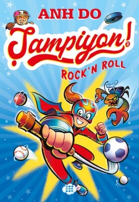 Şampiyon 2 – Rock’N Roll - Dokuz Çocuk Yayınları