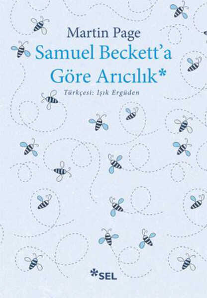 Sel Yayınları - Samuel Beckett'a Göre Arıcılık