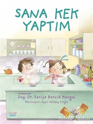 Sana Kek Yaptım - 1