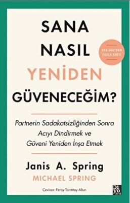 Sana Nasıl Yeniden Güveneceğim? - Diyojen Yayıncılık