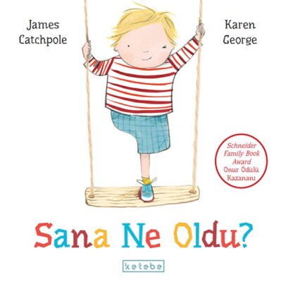 Sana Ne Oldu? - Ketebe Yayınları