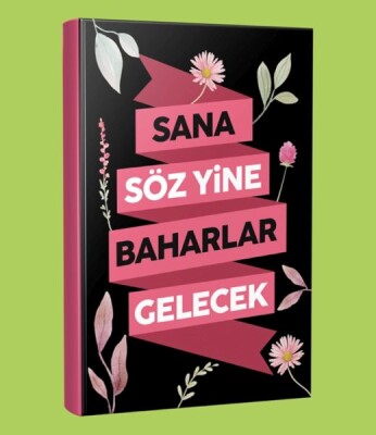 Sana Söz Baharlar Gelecek Çizgili Defter - Mor Kelebek