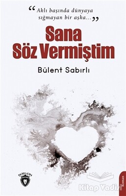 Sana Söz Vermiştim - Dorlion Yayınları