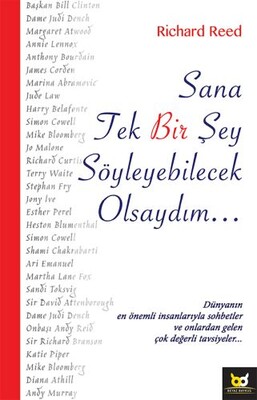 Sana Tek Bir Şey Söyleyebilecek Olsaydım... - Beyaz Baykuş Yayınları