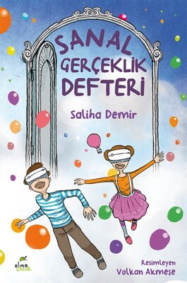 Sanal Gerçeklik Defteri - Elma Yayınevi