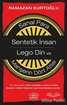 Sanal Para - Sentetik İnsan - Lego Din ve Mahşerin Dört Atlısı - 1