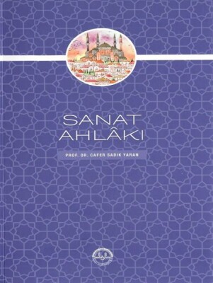 Sanat Ahlakı - Diyanet İşleri Başkanlığı