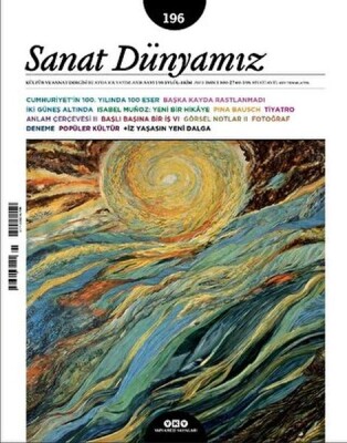 Sanat Dünyamız 196 / Eylül – Ekim 2023 - Yapı Kredi Yayınları