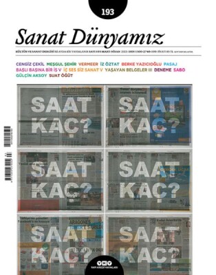 Sanat Dünyamız Sayı: 193 Saat Kaç? - Yapı Kredi Yayınları