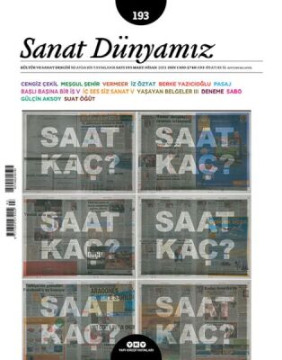 Sanat Dünyamız Sayı: 193 Saat Kaç? - 1