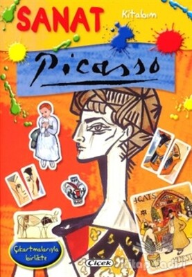 Sanat Kitabım - Picasso - Çiçek Yayıncılık