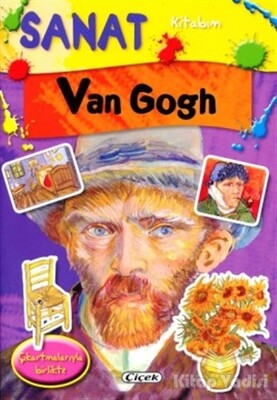 Sanat Kitabım - Van Gogh - Çiçek Yayıncılık
