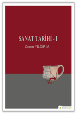 Sanat Tarihi - 1 - Hiperlink Yayınları